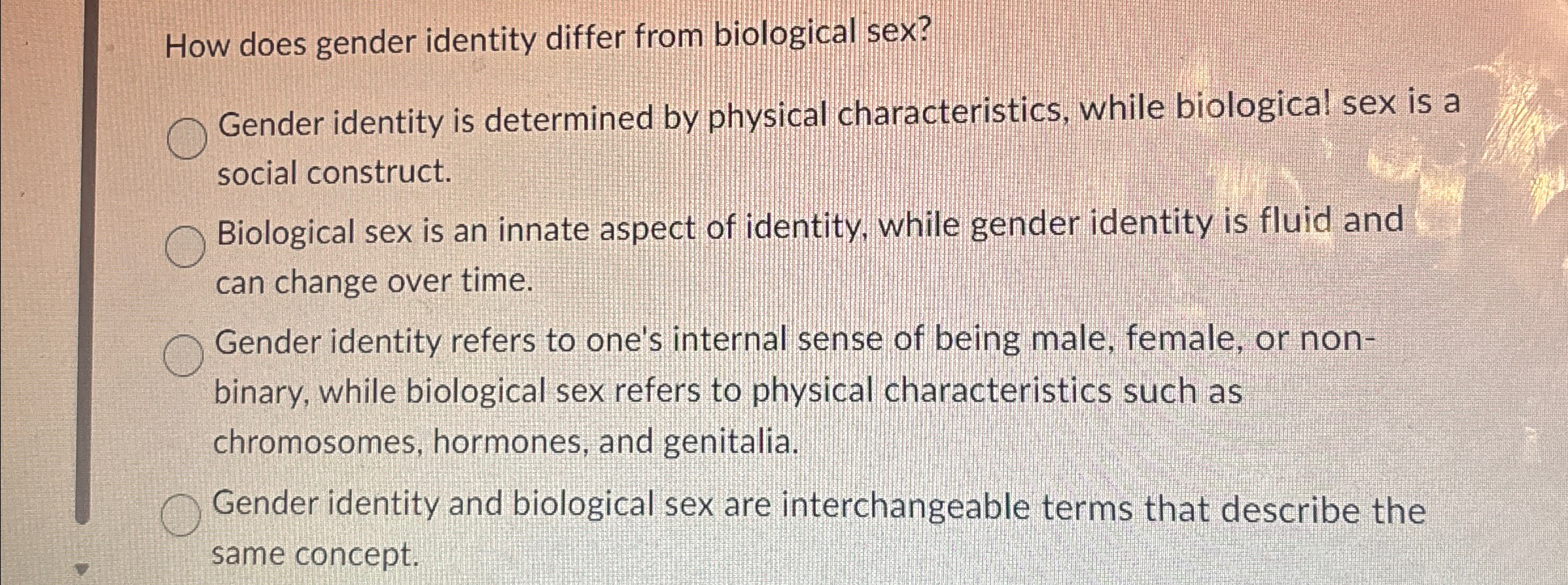 Solved How does gender identity differ from biological | Chegg.com