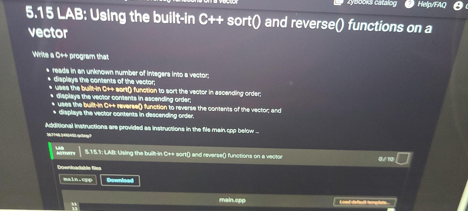 Solved ZyBooks catalog Help/FAQ 0 5.15 LAB: Using the | Chegg.com