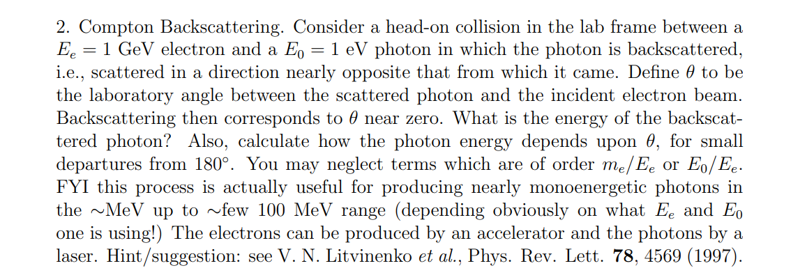 Solved Compton Backscattering. Consider a head-on collision | Chegg.com