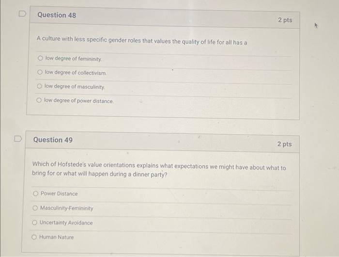 Question 48 A culture with less specific gender roles | Chegg.com