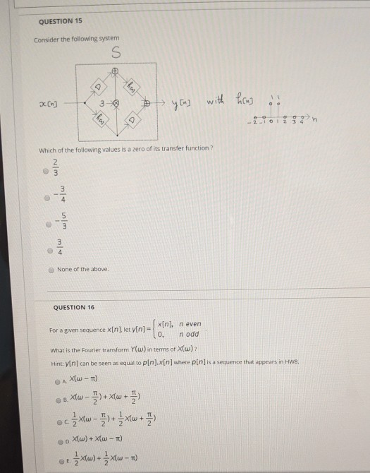 Solved QUESTION 15 Consider the following system S hoo with | Chegg.com