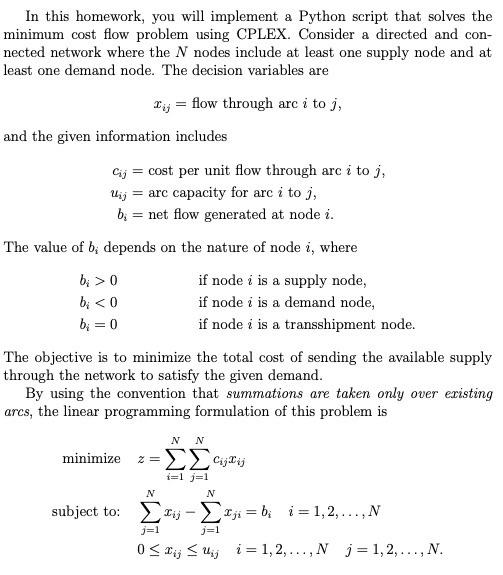 Solved Implement your algorithm to solve the minimum cost | Chegg.com