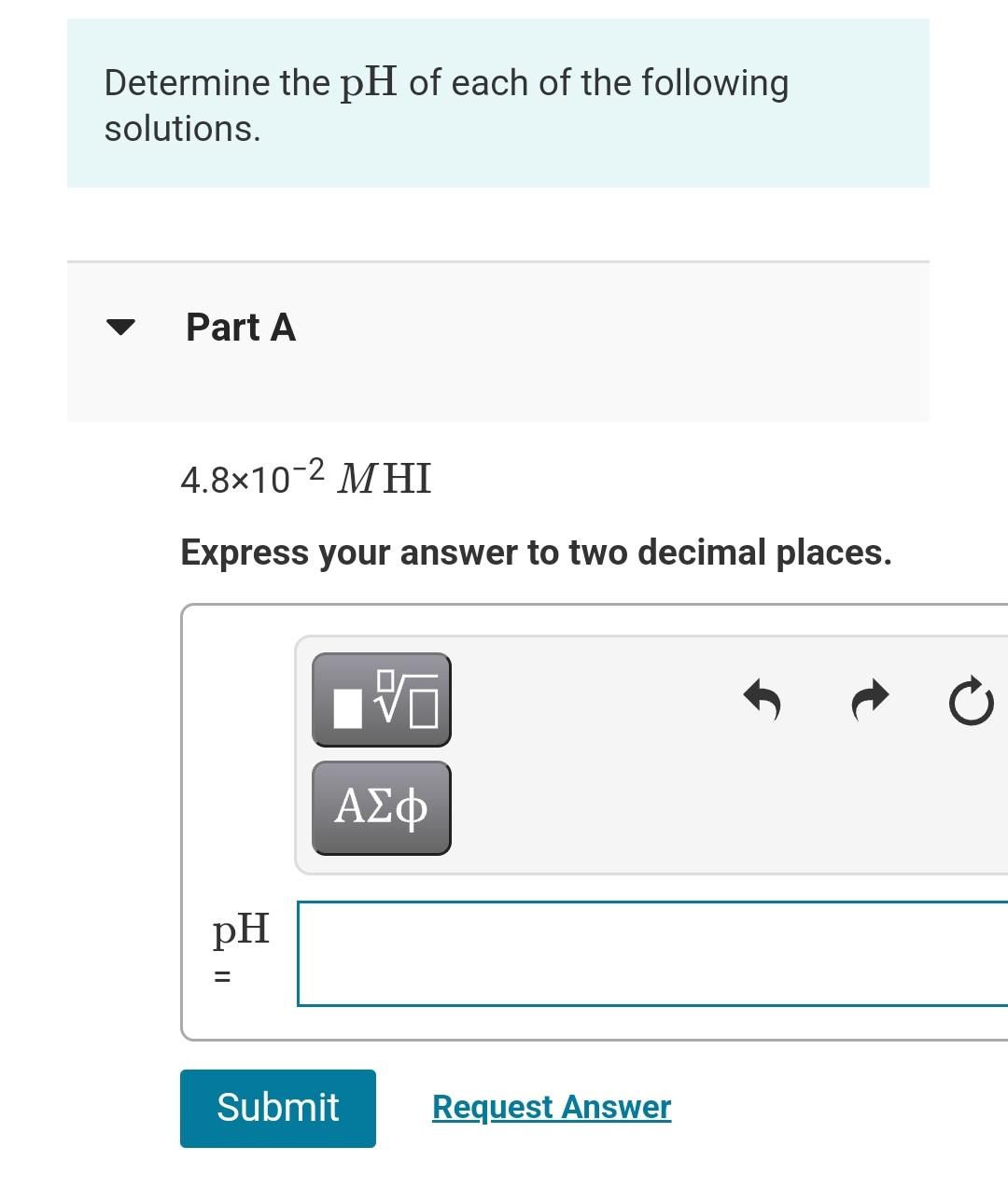 Solved Determine The PH Of Each Of The Following Solutions. | Chegg.com ...