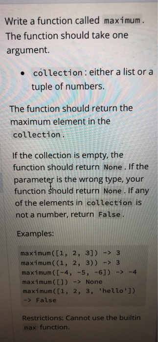 Solved Write a function called maximum. The function should | Chegg.com