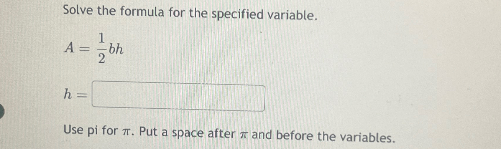 Solved Solve the formula for the specified | Chegg.com