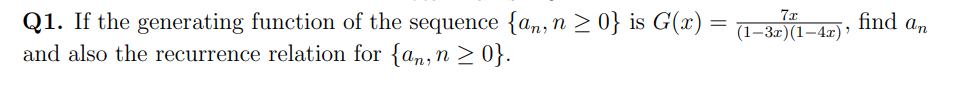 Solved Q1. ﻿If the generating function of the sequence | Chegg.com