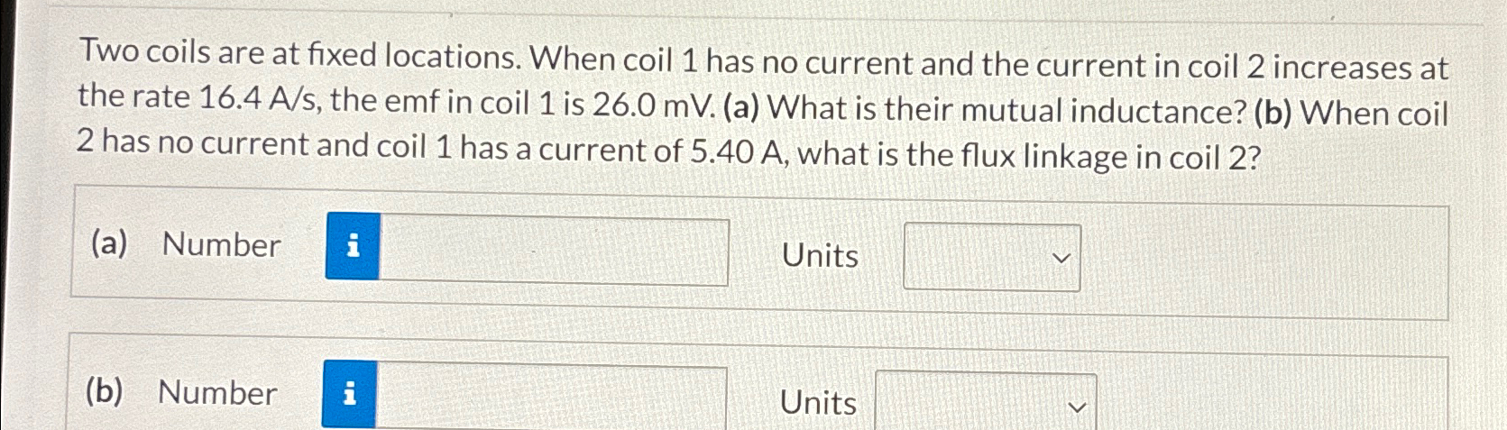 Solved Two coils are at fixed locations. When coil 1 ﻿has no | Chegg.com