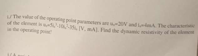 Solved i. ﻿The value of the operating point parameters are | Chegg.com
