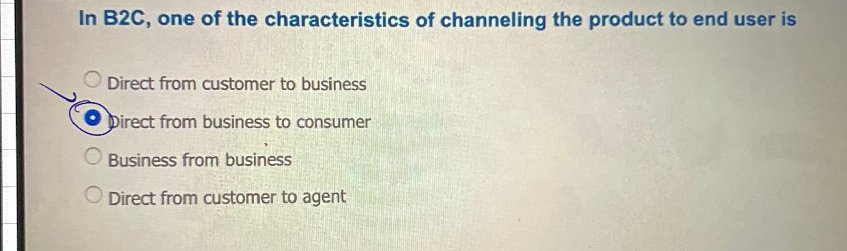 Solved In B2C, ﻿one of the characteristics of channeling the | Chegg.com