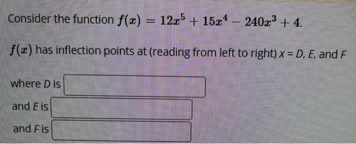Solved Consider the function f(x)=x2e20x. f(x) has two | Chegg.com