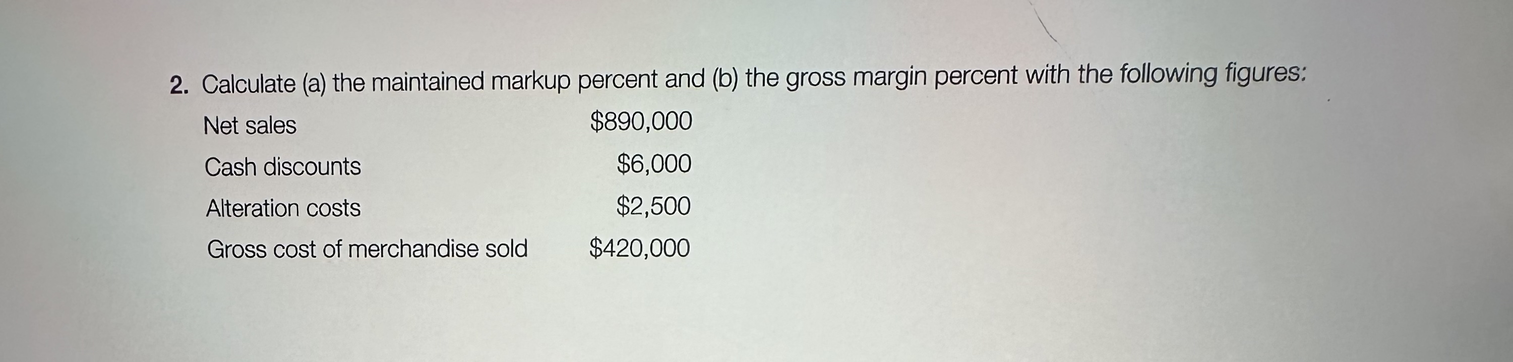 Solved Calculate A ﻿the Maintained Markup Percent And B 4789