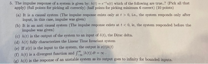 Solved 5. The impulse response of a system is given by: h(t) | Chegg.com