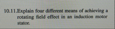Solved 10.11.Explain four different means of achieving a | Chegg.com