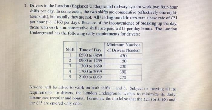 Solved 2. Drivers in the London (England) Underground | Chegg.com