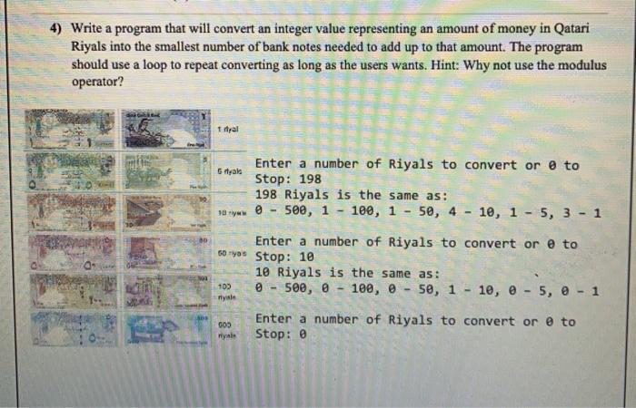Solved 4) Write a program that will convert an integer value | Chegg.com