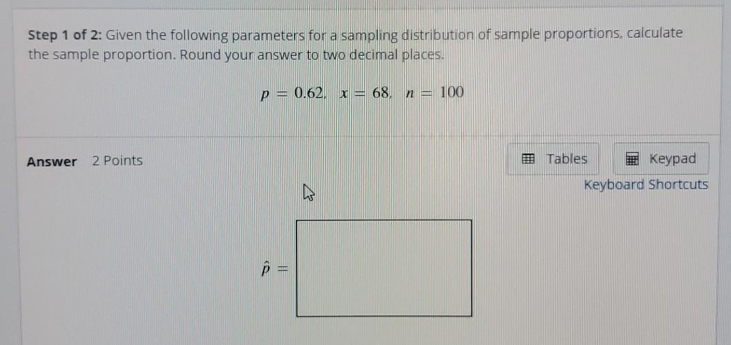 Solved Step 1 of 2: Given the following parameters for a | Chegg.com