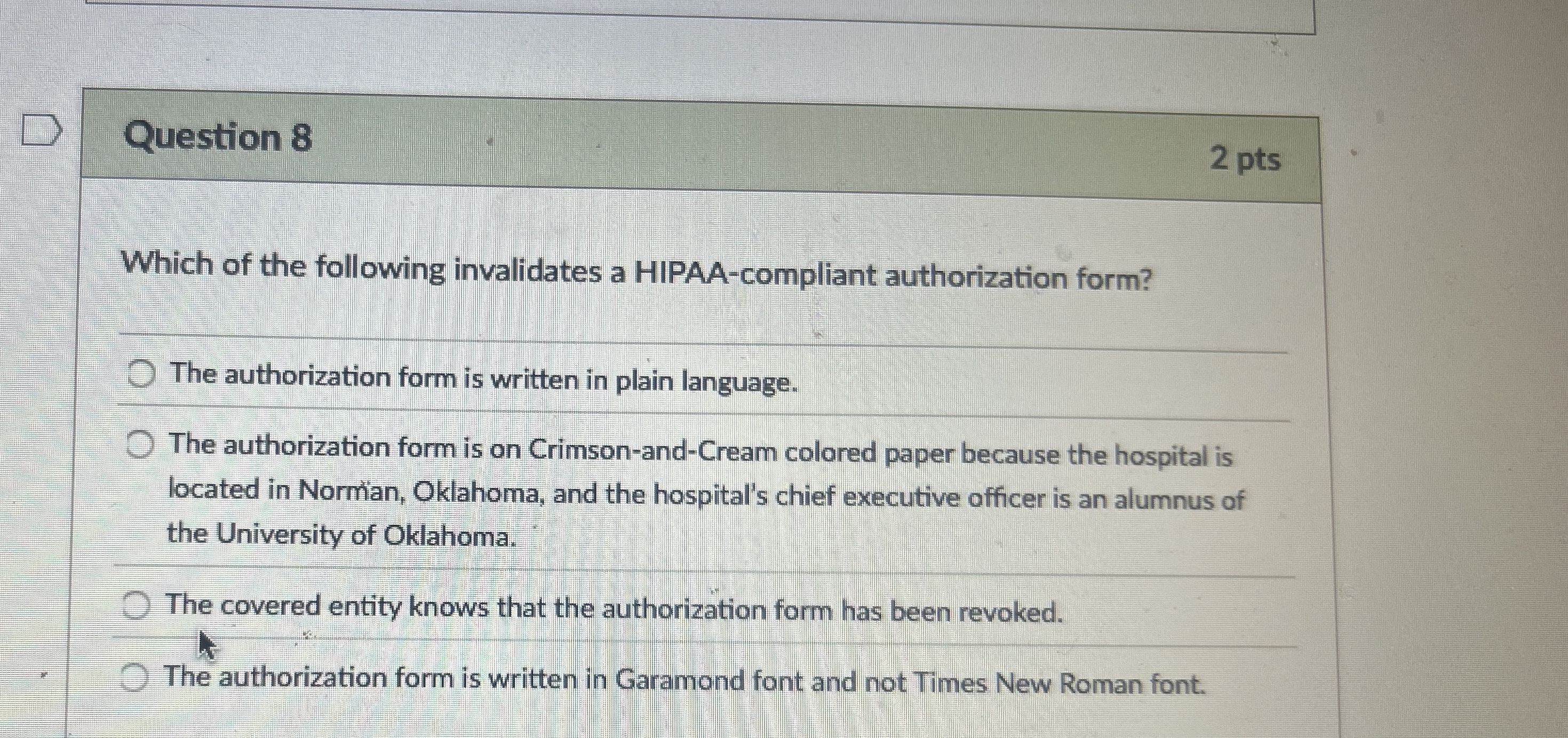 Solved Question Ptswhich Of The Following Invalidates A Chegg Com