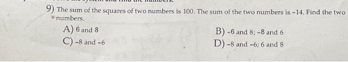 the sum of two numbers is 99 and the quotient is 8