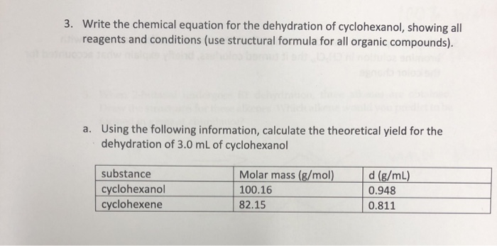 Solved 3 Write The Chemical Equation For The Dehydration Chegg Com