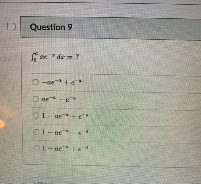 Solved Question 9 J Ze F Dx O Ae A E A Aea E 1 Chegg Com