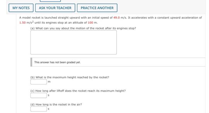 Solved A model rocket is launched straight upward with an | Chegg.com