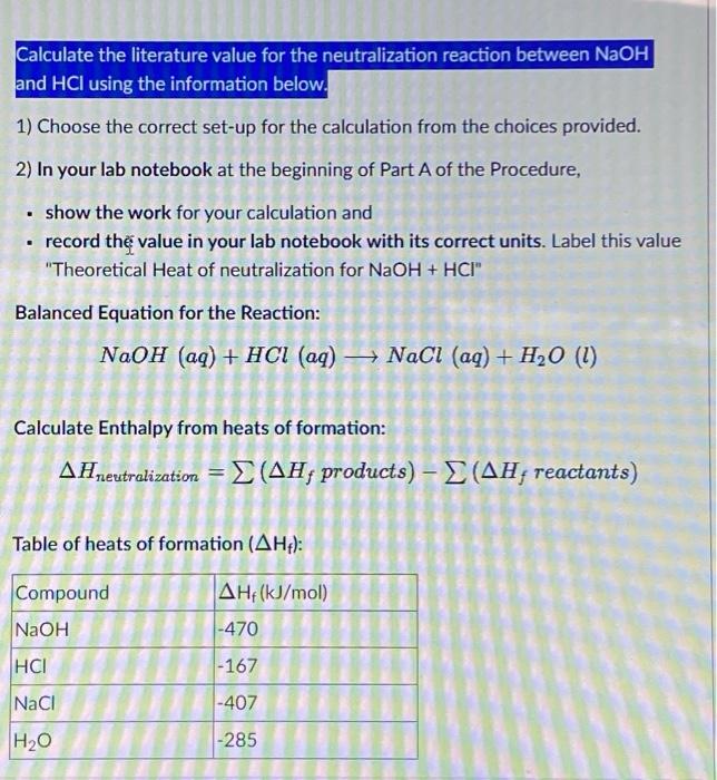 Solved Calculate the literature value for the neutralization