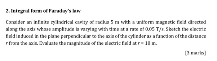 Solved 2. Integral form of Faraday's law Consider an | Chegg.com