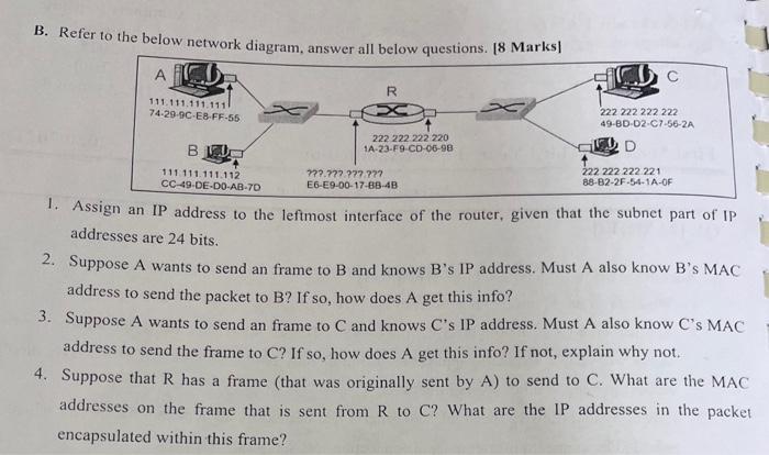 Solved B. Refer To The Below Network Diagram, Answer All | Chegg.com