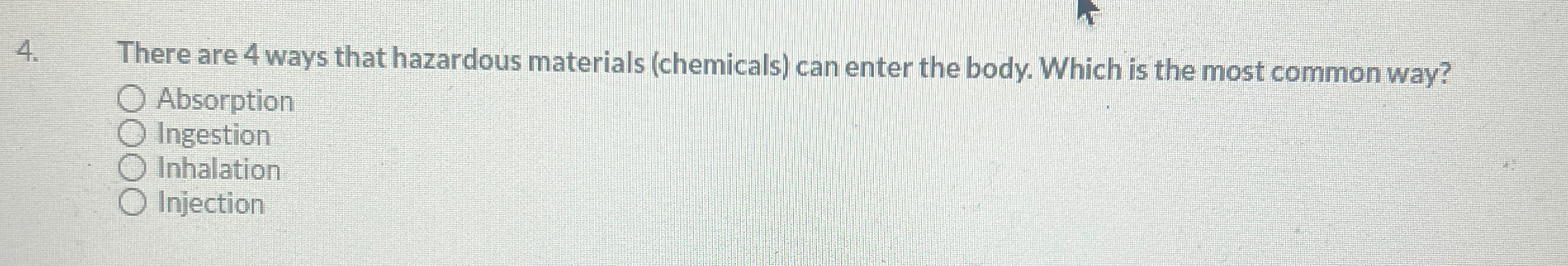 Solved There are 4 ﻿ways that hazardous materials | Chegg.com