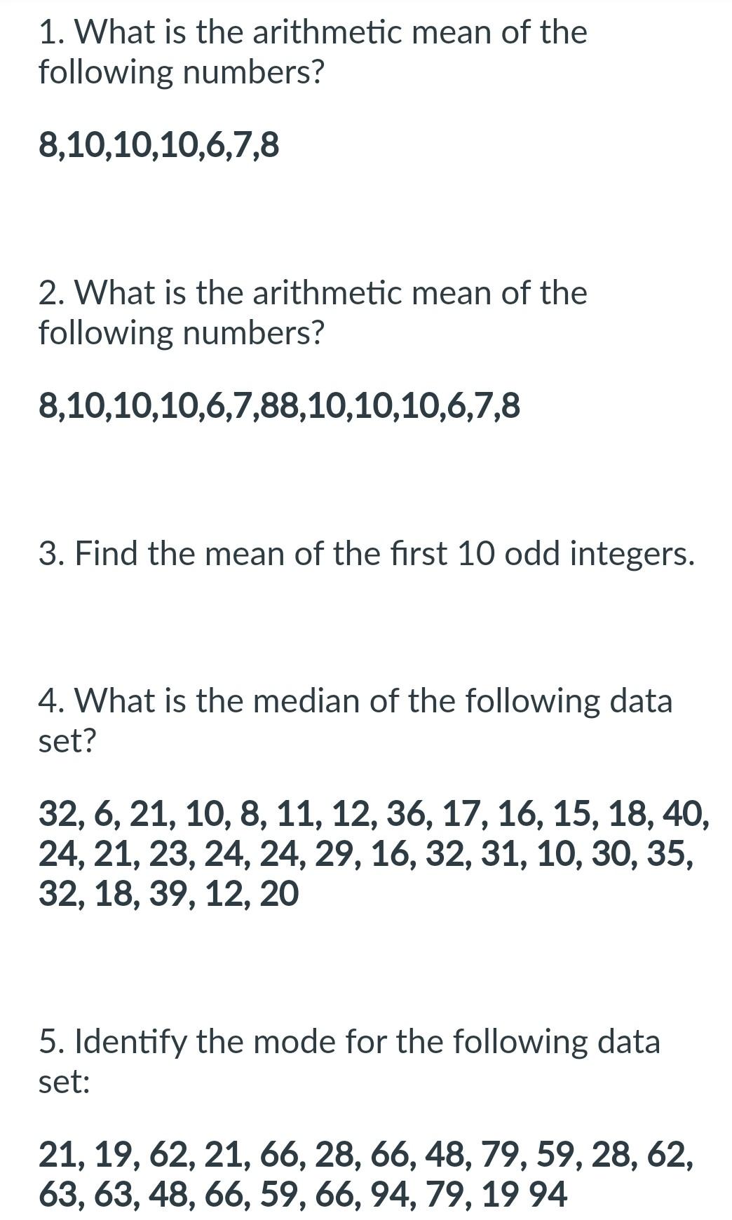 calculate arithmetic mean from the following data less than 10