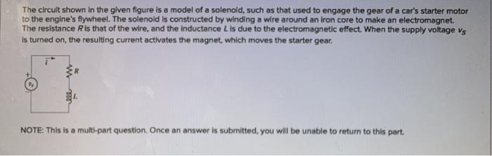 Solved The circuit shown in the given figure is a model of a | Chegg.com