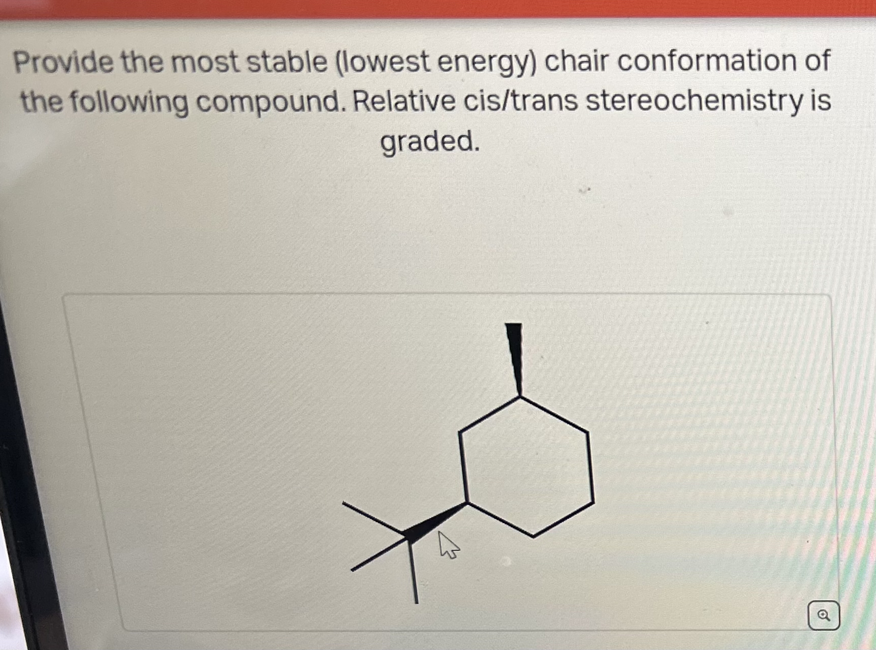 Solved Provide the most stable (lowest energy) ﻿chair | Chegg.com