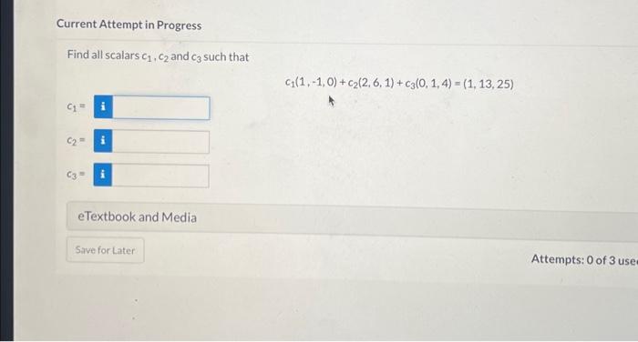 Solved Current Attempt in Progress Find all scalars c1,c2 | Chegg.com