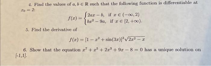 Solved 4. Find The Values Of A,b∈R Such That The Following | Chegg.com