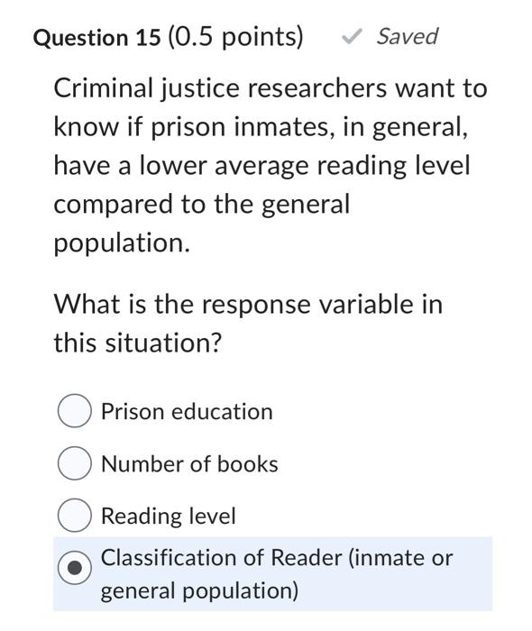Solved Question 15 (0.5 points) Saved Criminal justice | Chegg.com