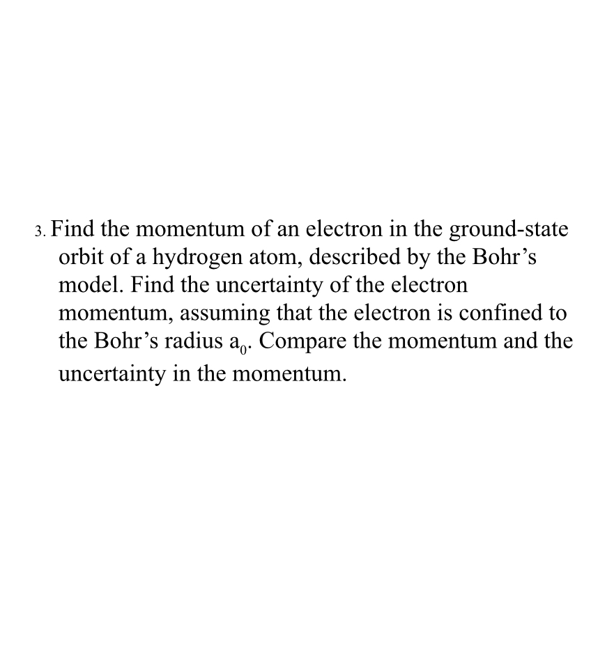 Solved Find the momentum of an electron in the ground-state | Chegg.com