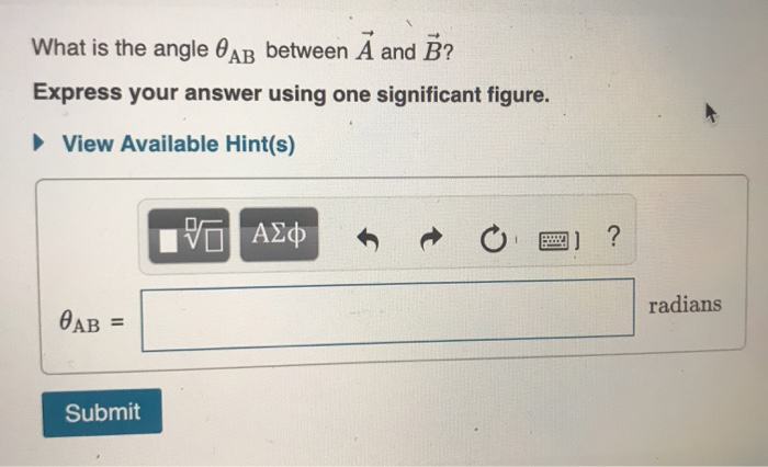 Solved What Is The Angle AB Between A And B? Express Your | Chegg.com