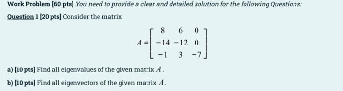 Solved Work Problem (60 pts) You need to provide a clear and | Chegg.com