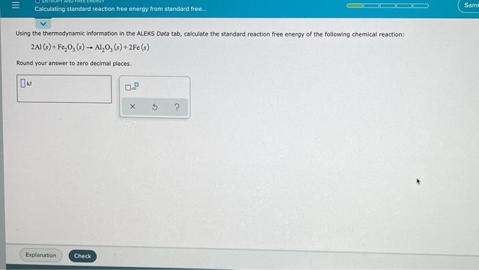 Solved Using the thermodynamic information in the ALEKS Data | Chegg.com