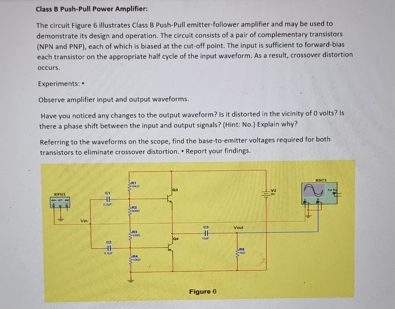 Solved Class B Push-Pull Power Amplifier: The Circuit Figure | Chegg.com