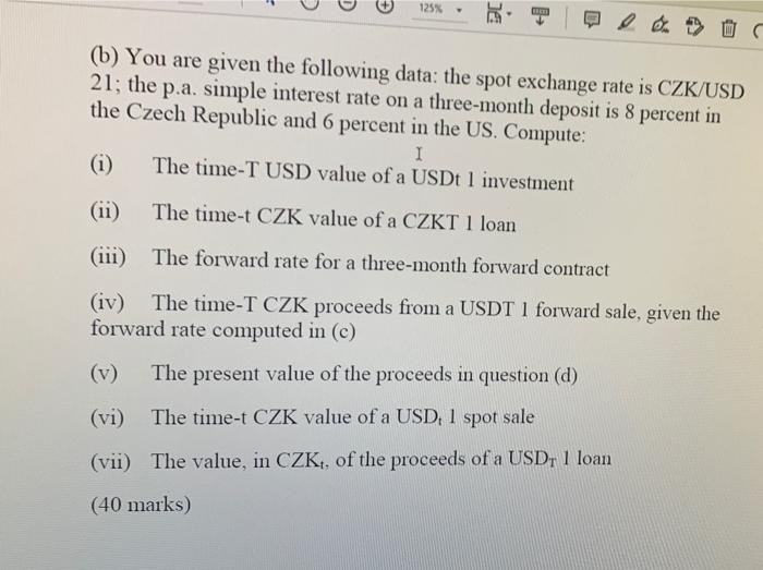 solved-125-b-you-are-given-the-following-data-the-spot-chegg