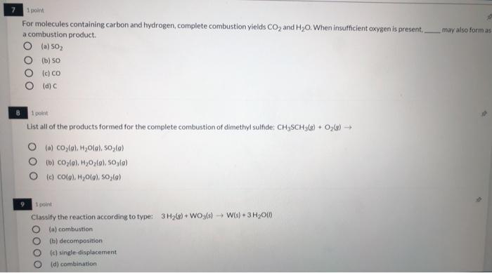Solved 1 1 point A reaction is a reaction in which one | Chegg.com