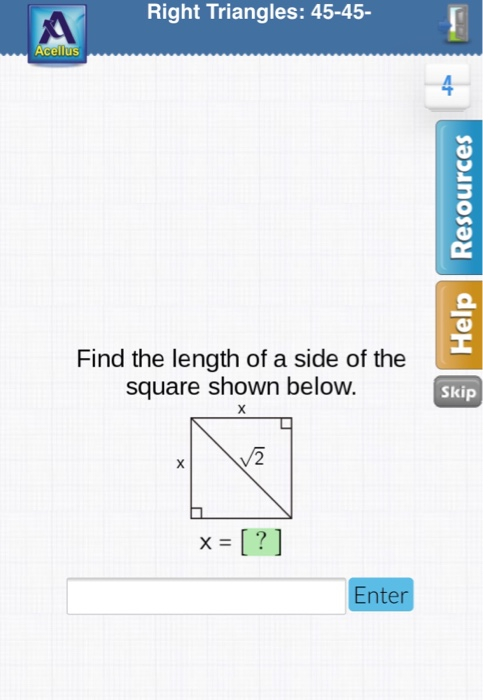 Solved Right Triangles: 45-45- Acellus Resources Help Find | Chegg.com