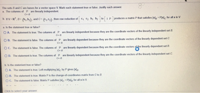 Go Cb Ce B The Sets B And C Are Bases For A Vector Chegg Com