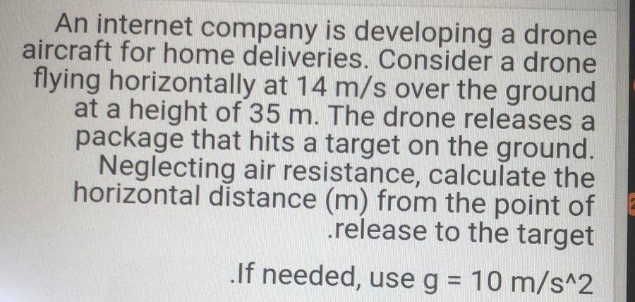 Solved An internet company is developing a drone aircraft | Chegg.com