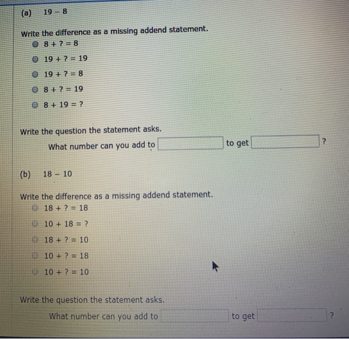 Solved (a) 19 - 8 Write the difference as a missing addend | Chegg.com