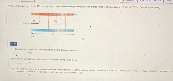 Solved A Proton Moving At V0210×105 Ms Enters The Region 6348