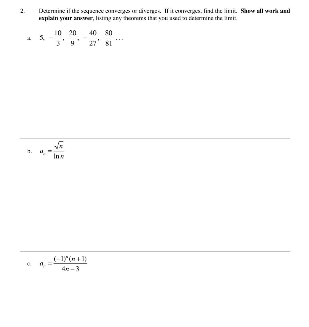 Solved Determine if the sequence converges or diverges. If | Chegg.com