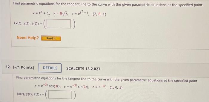 Solved Find Parametric Equations For The Tangent Line To The | Chegg.com