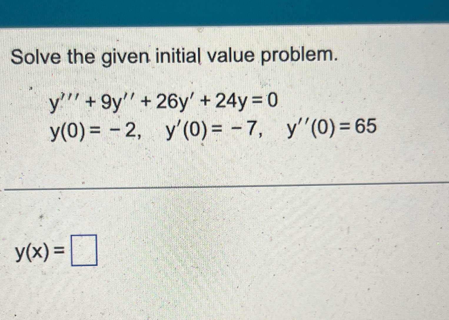 Solved Solve the given initial value | Chegg.com
